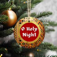 Christmas Ornament O Holy Night - African Print Inspired & Faith-Based