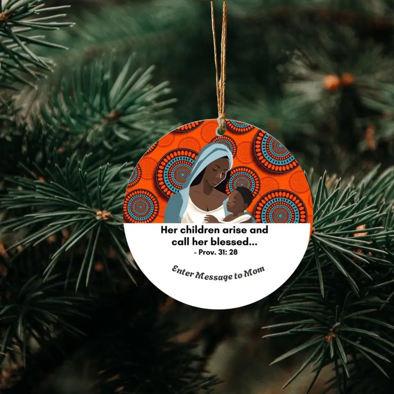Personalized Ornament for Mother (Blessed) African Print Inspired & Faith-Based